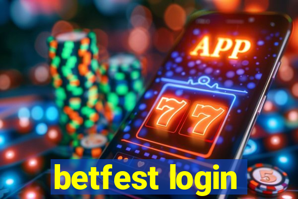 betfest login